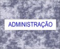 ADMINISTRAÇÃO - CLASSIFICADOS E CLASSIFICÁVEIS 2013 - DOCUMENTAÇÃO NECESSÁRIA PARA MATRÍCULA
